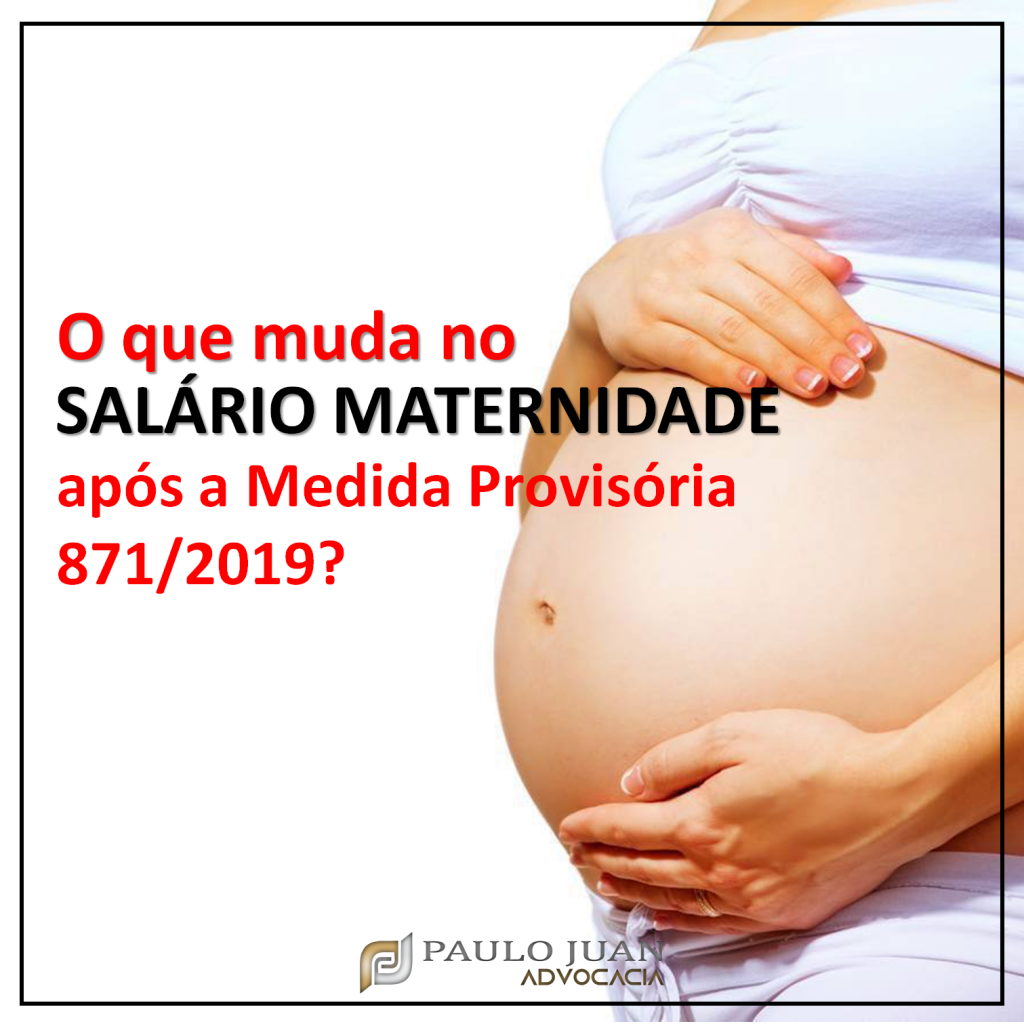 ATENÇÃO PARA A NOVA REGRA SOBRE SALÁRIO MATERNIDADE